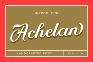 Achelan Script for Elegant Branding and Vintage Design