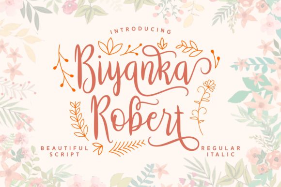 Biyanka Robert: The Script Handwritten Font for Campaign Design