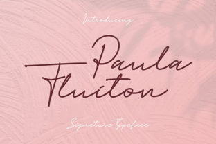 Paula Fluiton Font Review: Authentic Script for Handmade Brands