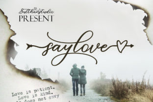 Say Love Script Font for Romantic Campaign Design